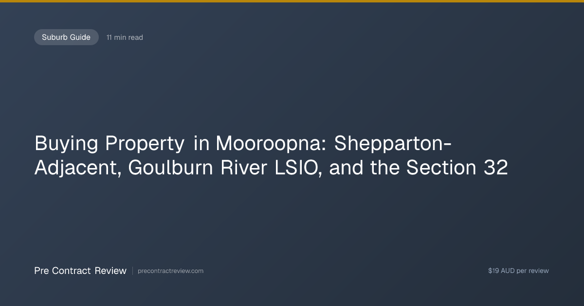 Buying Property in Mooroopna: Shepparton-Adjacent, Goulburn River LSIO ...